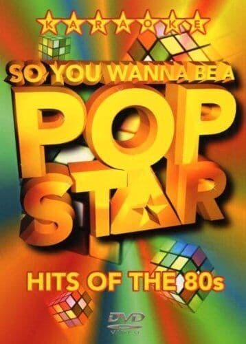 So You Wanna Be A Pop Star: Hits Of The 80s DVD (2003) Cert E Pre-Owned Region 2