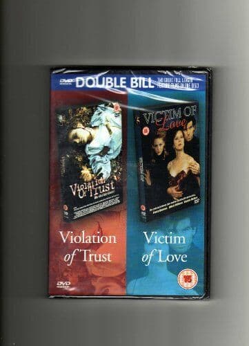 Violation Of Trust/Victim Of Love (NEW D DVD Pre-Owned Region 2
