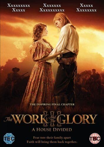 The Work And The Glory: 3 - A House Divided DVD (2008) Sam Hennings, Van Pre-Owned Region 2