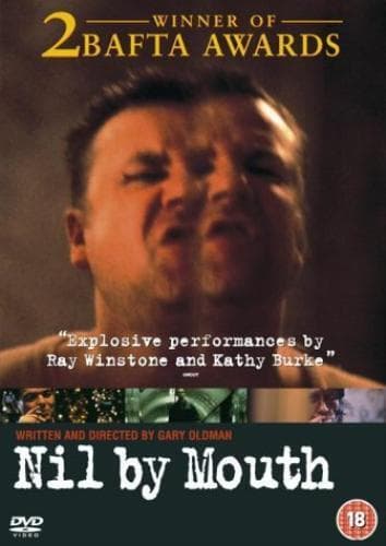 Nil By Mouth DVD (2004) Ray Winstone, Oldman (DIR) Cert 18 Pre-Owned Region 2