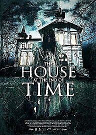 The House At The End Of Time DVD (2015) Ruddy Rodríguez, Hidalgo (DIR) Cert 15 Pre-Owned Region 2