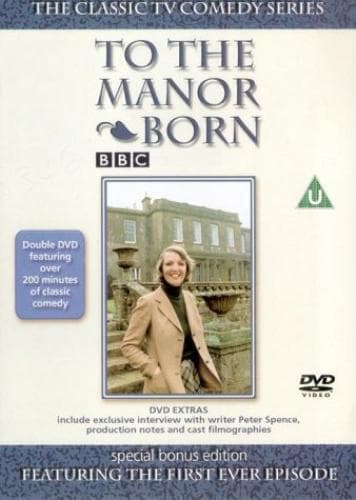 To The Manor Born: The Complete Series 1 DVD (2003) Penelope Keith, Rawnsley Pre-Owned Region 2