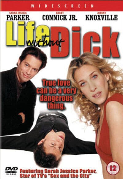 Life Without Dick DVD (2008) Sarah Jessica Parker, Skahill (DIR) Cert 12 Pre-Owned Region 2