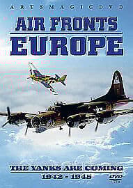 Air Fronts Europe: The Yanks Are Coming 1942-1945 DVD (2011) Cert E Pre-Owned Region 2