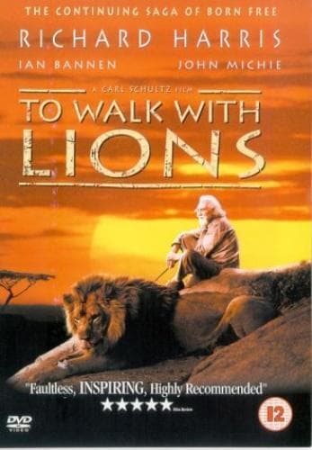 To Walk With Lions DVD (2001) Richard Harris, Schultz (DIR) Cert 12 Pre-Owned Region 2
