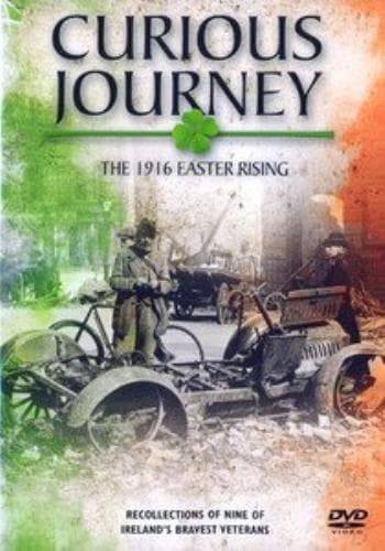 Curious Journey - The 1916 Easter Rising DVD Pre-Owned Region 2