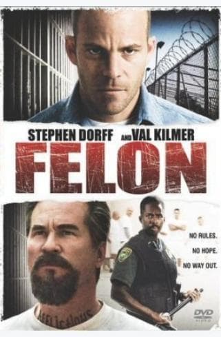 Felon DVD (2011) Val Kilmer, Waugh (DIR) Cert 15 Pre-Owned Region 2