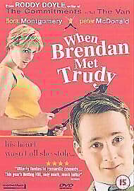 When Brendan Met Trudy DVD (2002) Peter McDonald, Walsh (DIR) Cert 15 Pre-Owned Region 2