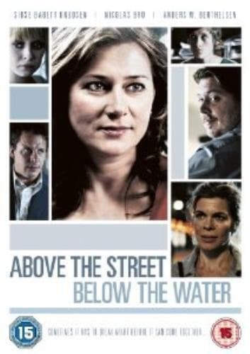 Above The Street, Below The Water DVD (2013) Sidse Babett Knudsen, Sieling Pre-Owned Region 2