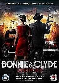 Bonnie And Clyde - Justified DVD (2014) Ashley Hayes, DeCoteau (DIR) Cert 12 Pre-Owned Region 2