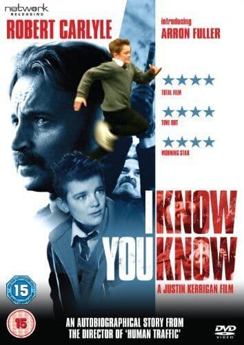 I Know You Know DVD (2010) Robert Carlyle, Kerrigan (DIR) Cert 15 Pre-Owned Region 2
