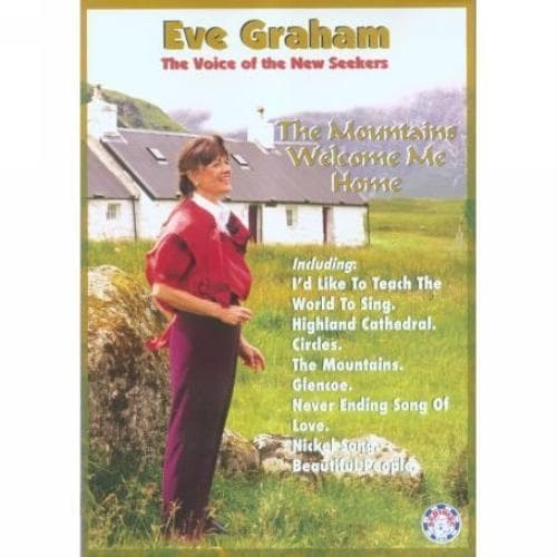 Eve Graham - The Mountains Welcome Me Ho DVD Pre-Owned Region 2