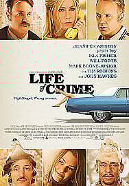 Life Of Crime DVD (2015) Jennifer Aniston, Schechter (DIR) Cert 15 Pre-Owned Region 2
