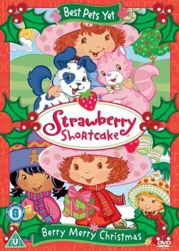 Strawberry Shortcake: Best Pets Yet/Berry Merry Christmas DVD (2005) Cert U 2 Pre-Owned Region 2