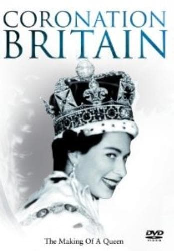 Coronation Britain: The Making Of A Quee DVD Pre-Owned Region 2