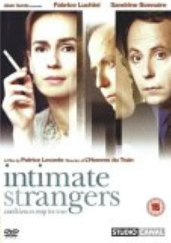 Intimate Strangers DVD (2005) Sandrine Bonnaire, Leconte (DIR) Cert 15 Pre-Owned Region 2