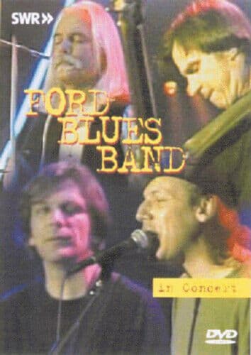 The Ford Blues Band: In Concert DVD (2012) The Ford Blues Band Cert E Pre-Owned Region 2