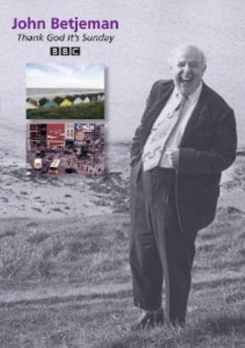 John Betjeman: Thank God It’s Sunday DVD (2011) John Betjeman Cert E Pre-Owned Region 2