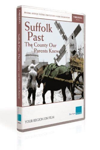 Suffolk Past - The County Our Parents Knew DVD (2007) Cert E Pre-Owned Region 2