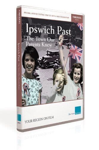 Ipswich Past - The Town Our Parents Knew DVD (2009) Alf Ramsey Cert E Pre-Owned Region 2