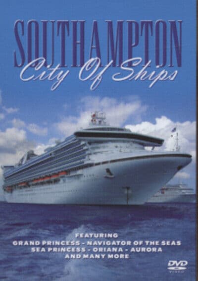 Southampton: City Of Ships DVD (2008) Cert E Pre-Owned Region 2