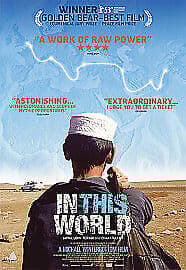 In This World DVD (2009) Jamal Udin Torabi, Winterbottom (DIR) Cert 15 Pre-Owned Region 2