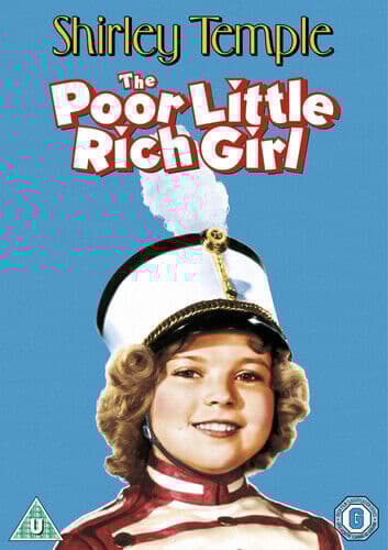 Poor Little Rich Girl DVD (2012) Shirley Temple, Cummings (DIR) Cert U Pre-Owned Region 2