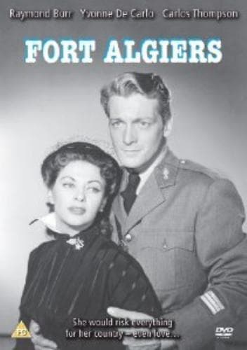 Fort Algiers DVD (2013) Yvonne De Carlo, Selander (DIR) Cert PG Pre-Owned Region 2