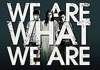 We Are What We Are DVD (2011) Adrian Aguirre, Grau (DIR) Cert 15 Pre-Owned Region 2