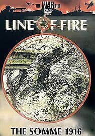 Line Of Fire: The Somme DVD (2003) Dr Duncan Anderson Cert E Pre-Owned Region 2