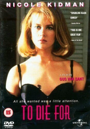To Die For DVD (2004) Nicole Kidman, Van Sant (DIR) Cert 15 Pre-Owned Region 2