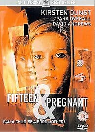 Fifteen And Pregnant DVD (2003) Kirsten Dunst, Pillsbury (DIR) Cert 12 Pre-Owned Region 2