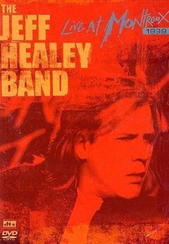 Jeff Healey Band: Live At Montreux - 1999 DVD (2005) Cert E Pre-Owned Region 2