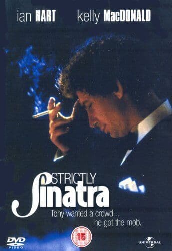 Strictly Sinatra DVD (2003) Ian Hart, Capaldi (DIR) Cert 15 Pre-Owned Region 2