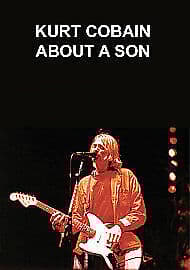 Kurt Cobain: About A Son DVD (2008) A.J. Schnack Cert 15 Pre-Owned Region 2