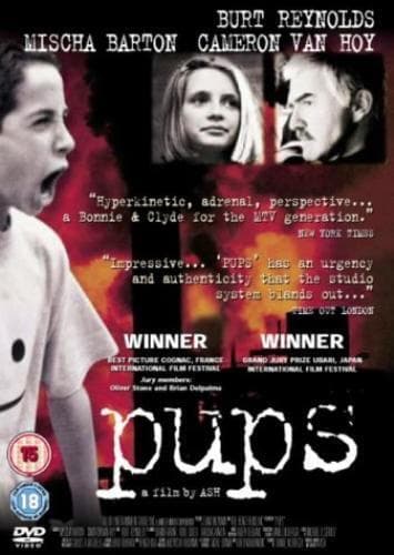 Pups DVD (2003) Mischa Barton, Ash (DIR) Cert 15 Pre-Owned Region 2