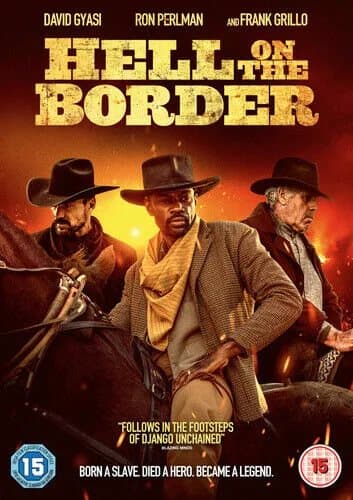 Hell On the Border DVD (2020) David Gyasi, Miller (DIR) Cert 15 Region 2