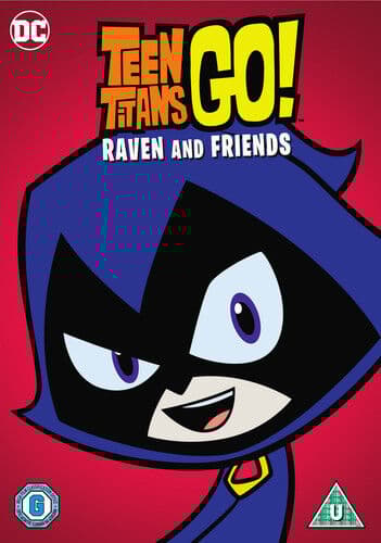 Teen Titans Go!: Raven and Friends DVD (2018) Michael Jelenic Cert U Region 2