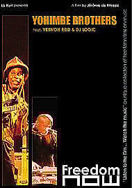 Yohimbe Brothers: Freedom Now DVD Cert E Region 2