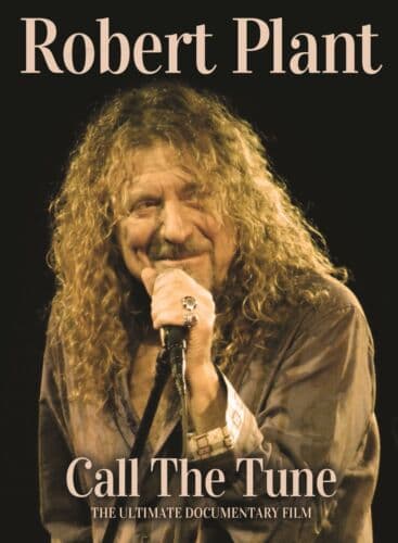 Robert Plant: Call the Tune DVD (2022) Robert Plant Cert E Region 2