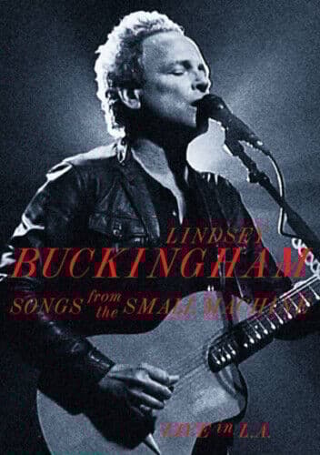 Lindsey Buckingham: Songs from the Small Machine - Live in LA DVD (2011) Region 2