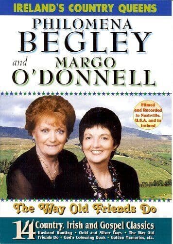 Ireland’s Country Queens - Philomena Begley and Margo O’Donnell DVD (2006) Cert Region 2
