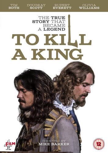 To Kill a King DVD (2020) Rupert Everett, Barker (DIR) Cert 12 Region 2