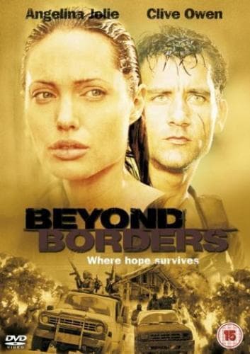 Beyond Borders DVD (2004) Angelina Jolie, Campbell (DIR) Cert 15 Region 2