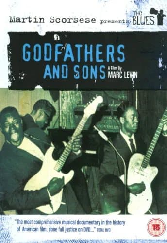 Martin Scorsese Presents the Blues: Godfathers and Sons DVD (2006) Cert 15 Region 2