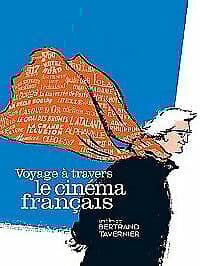 A Journey Through French Cinema DVD (2017) Bertrand Tavernier Cert 12 Region 2