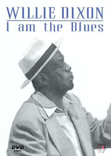 Willie Dixon: I Am the Blues DVD (2019) Willie Dixon Cert E Region 2