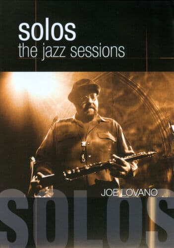Joe Lovano: Solos - The Jazz Sessions DVD (2012) Joe Lovano Cert E Region 2