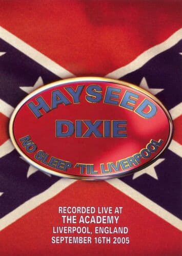 Hayseed Dixie: No Sleep ‘Til Liverpool DVD (2006) Cert E Region 2