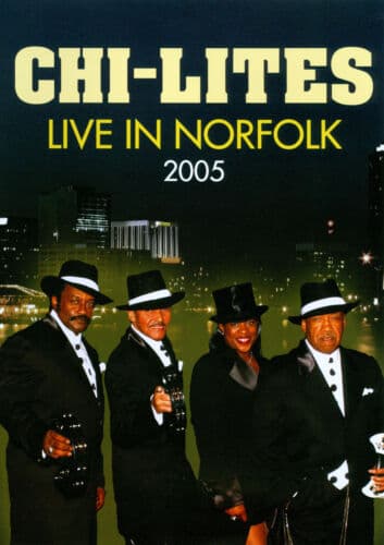 The Chi-Lites: Live in Norfolk 2005 DVD (2011) The Chi-Lites Cert E Region 2